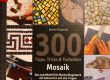 ۳۰۰ نکته ، ترفند ، تکنیک موزائیک